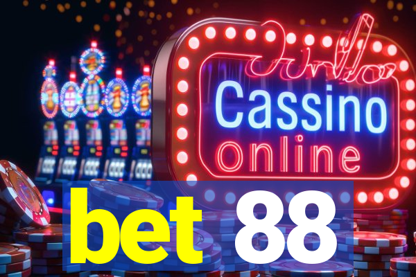 bet 88